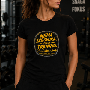 Nema izgovora. Samo trening. | Muška i ženska fitness majica – GYM modeli